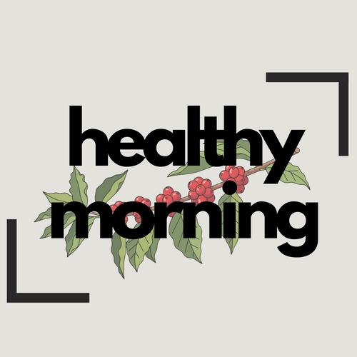 Healthy Morning 